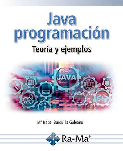 Java programación. Teoría y ejemplos
