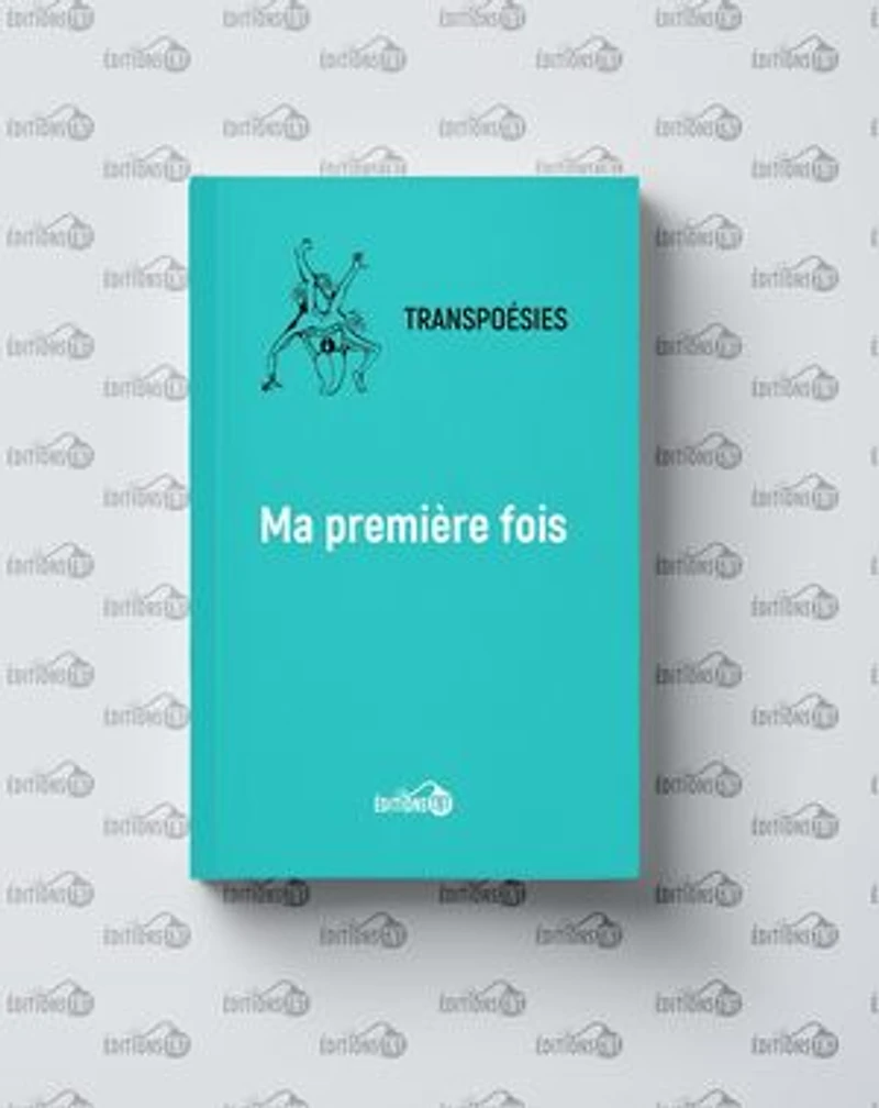 Ma première fois
