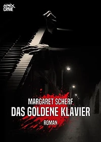 DAS GOLDENE KLAVIER: Der Krimi-Klassiker aus New York!