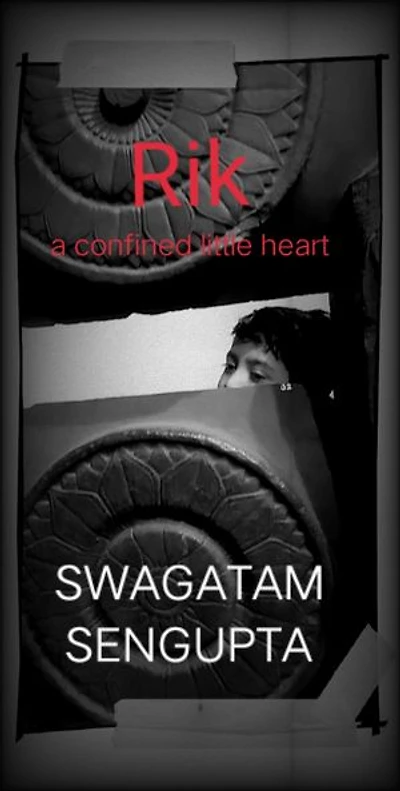 Rik: A CONFINED LITTLE HEART