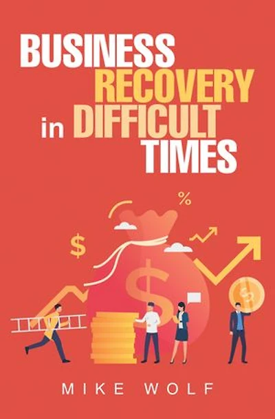 Business Recovery Difficult Times
