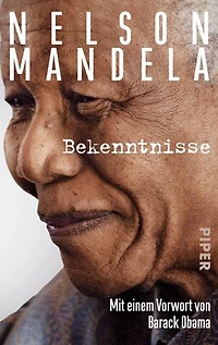 Bekenntnisse: Mit einem Vorwort von Barack Obama