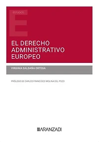 El Derecho administrativo europeo
