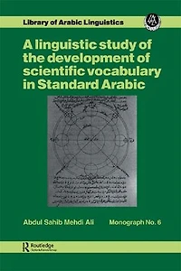 A linguistic study of the development scientific vocabulary Standard Arabic