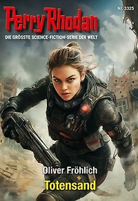 Perry Rhodan 3325: Totensand