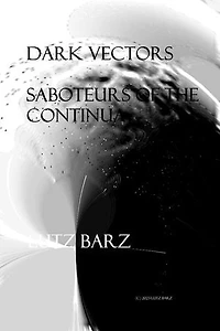 Dark Vectors: Gakactic Inheritance, #2