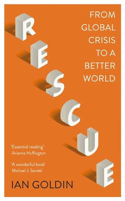 Rescue: From Global Crisis To A Better World