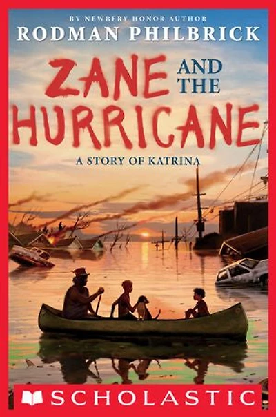 Zane and the Hurricane: A Story of Katrina