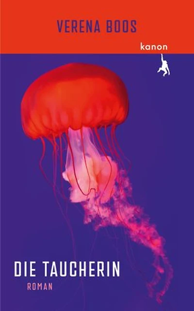 Die Taucherin: Roman