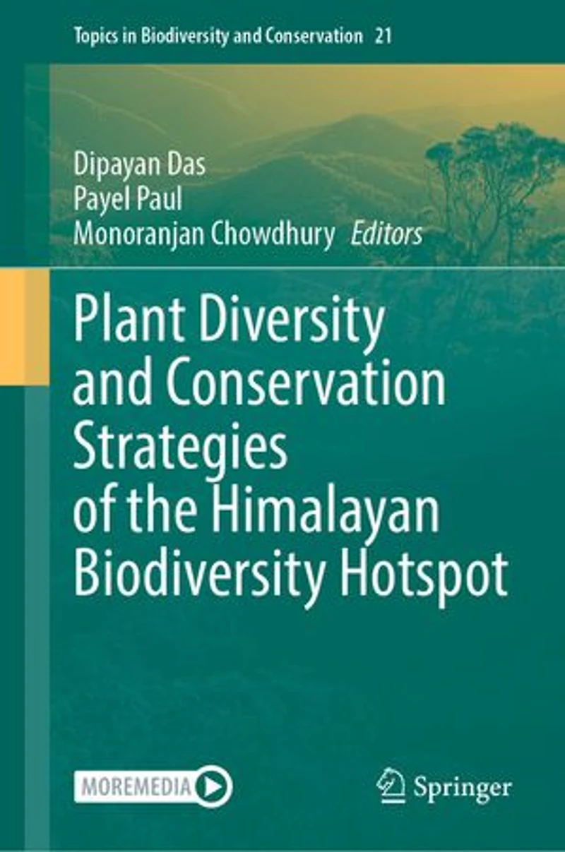 Plant Diversity and Conservation Strategies of the Himalayan Biodiversity Hotspot