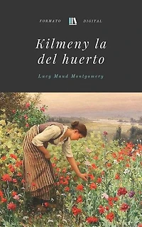 Kilmeny la del huerto