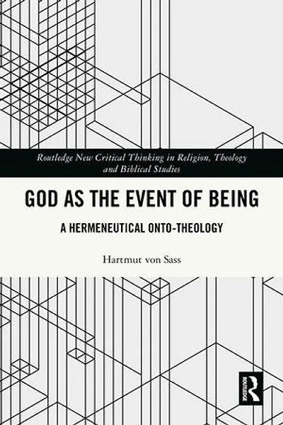 God as the Event of Being: A Hermeneutical Onto-Theology