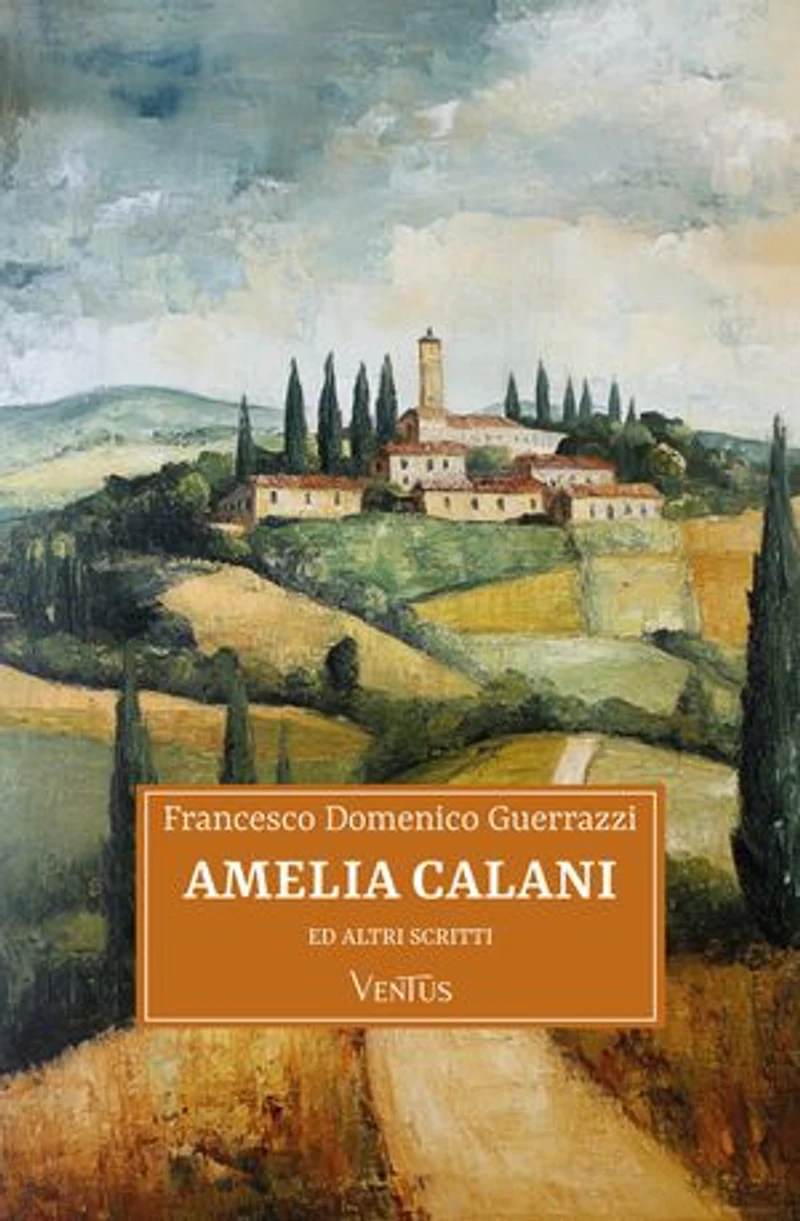 Amelia Calani ed altri racconti