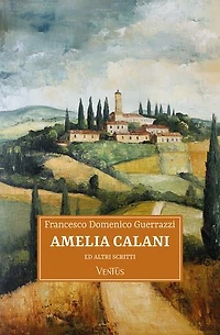 Amelia Calani ed altri racconti