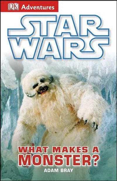 Dk Adventures: Star Wars: What Makes A Monster?
