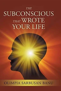 The Subconscious That Wrote Your Life