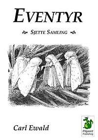 Eventyr. Sjette Samling