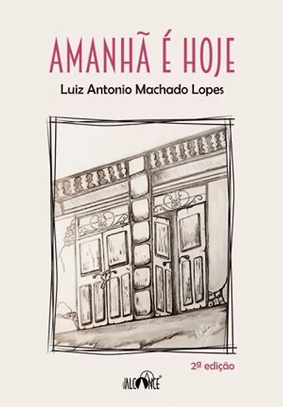 Amanhã é hoje: 2ª edição