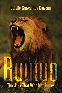 Buutuo: The Joke That Was Not Funny