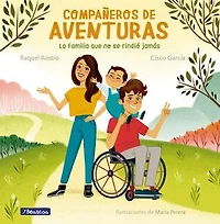 Compañeros de aventuras / Partners All Adventures