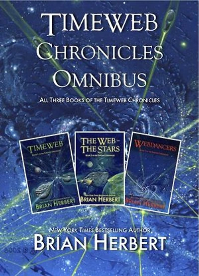 The Timeweb Chronicles Omnibus: The Timeweb Chronicles