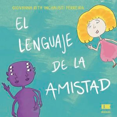 El lenguaje de la amistad
