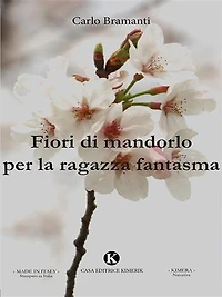 Fiori di mandorlo per la ragazza fantasma