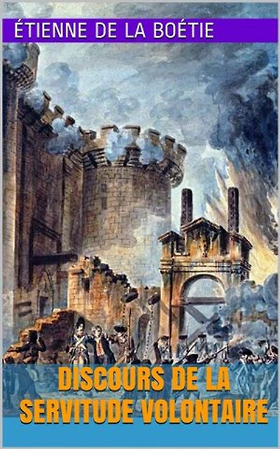 Discours de la servitude volontaire