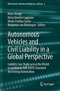 Autonomous Vehicles and Civil Liability a Global Perspective: Law Study across the World relation to SAE J3016 Standard for Driving Automation