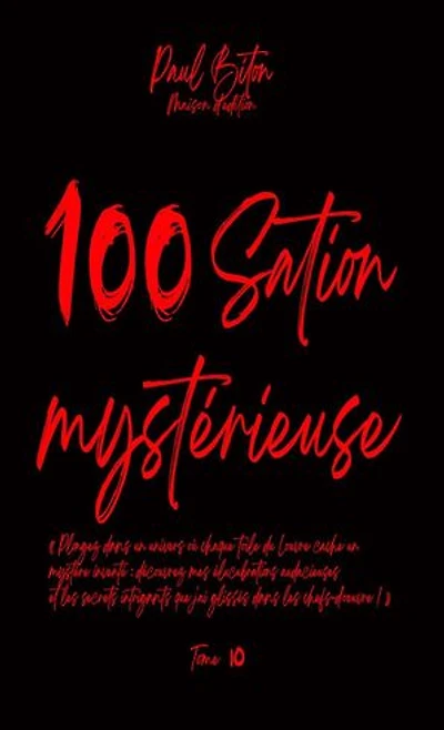 100Sation Mystérieuse Tome 10