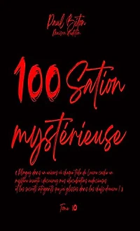 100Sation Mystérieuse Tome 10