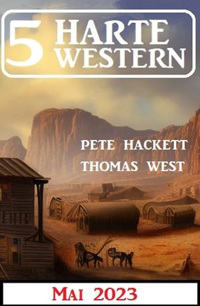 5 Harte Western Mai 2023