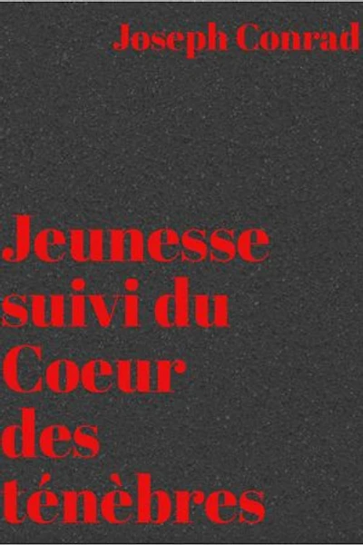 Jeunesse: Coeur des ténèbres