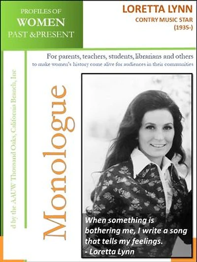 Profiles of Women Past & Present –Loretta Lynn, Country Music Star (1935-)