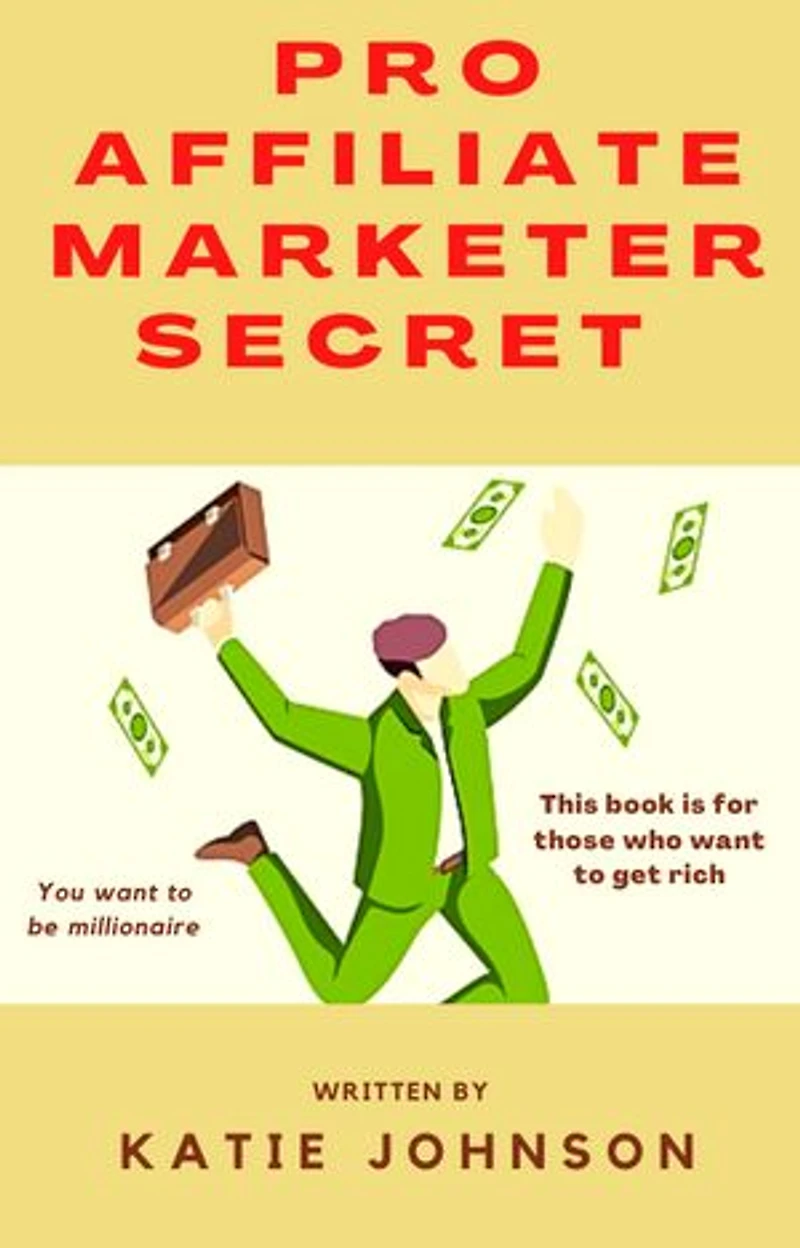 Affiliate marketing secrets 2022: Download the ebook and archive your dream