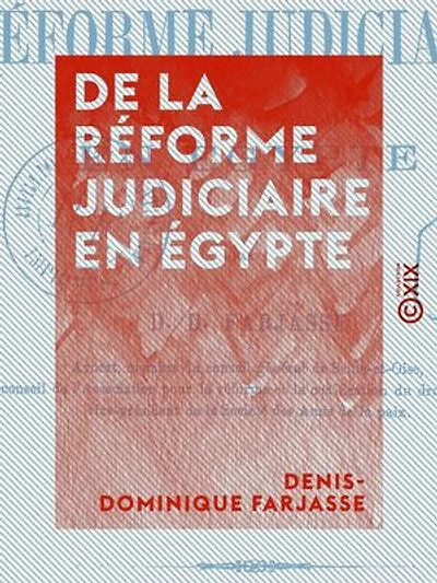 De la réforme judiciaire en Égypte