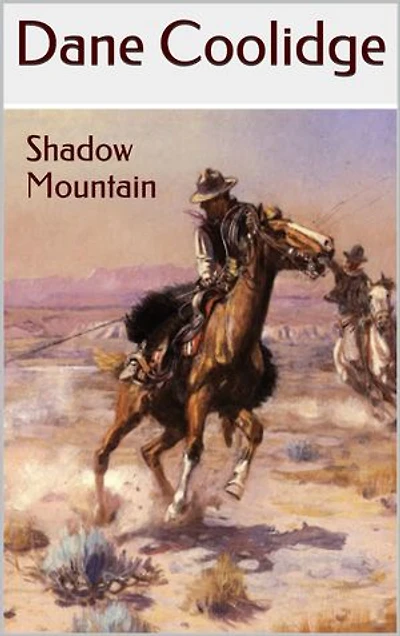 Shadow Mountain: A Western Trilogy