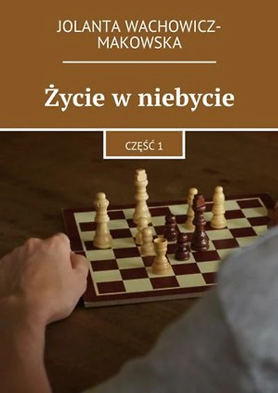 Życie w niebycie