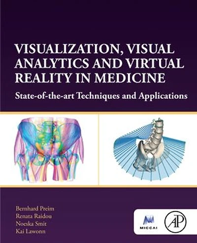 Visualization, Visual Analytics and Virtual Reality Medicine: State-of-the-art Techniques Applications
