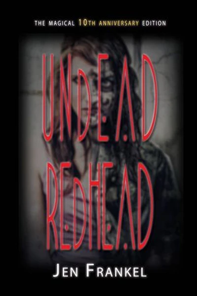 Undead Redhead: A Zombie Romance with a Vegan Twist