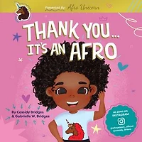 Thank You, It's An Afro (Presented by Unicorn)