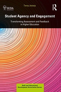 Student Agency and Engagement: Transforming Assessment Feedback Higher Education