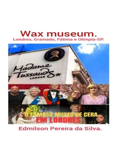 Wax Museum.