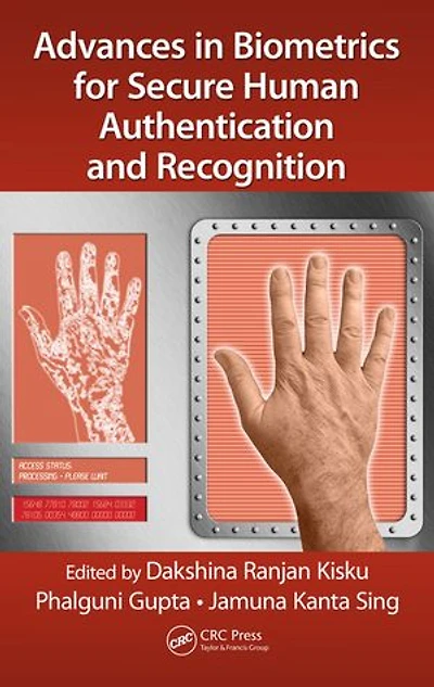 Advances Biometrics For Secure Human Authentication And Recognition