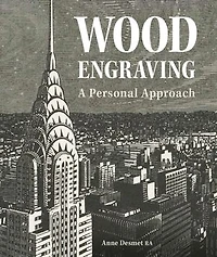 Wood Engraving - A Personal approach: Approach