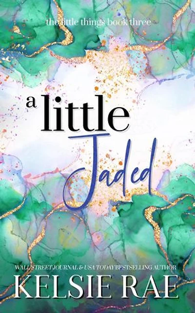 A Little Jaded: The Little Things