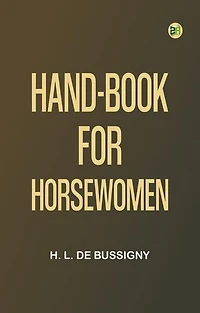 Hand-book for Horsewomen