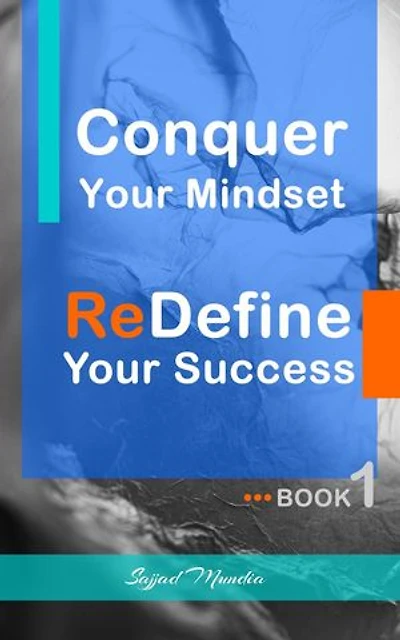 Conquer Your Mindset | ReDefine Your Success: Conquer Your Mindset | ReDefine Your Success, #1