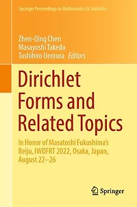 Dirichlet Forms and Related Topics: Honor of Masatoshi Fukushima's Beiju, IWDFRT 2022, Osaka, Japan, August 22-26