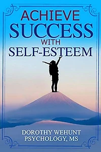 Achieve Success with Self-Esteem